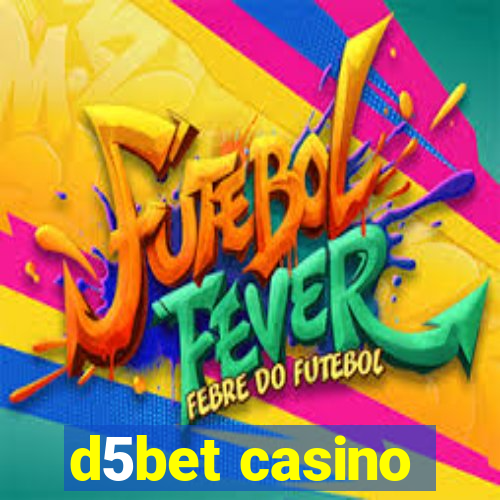 d5bet casino